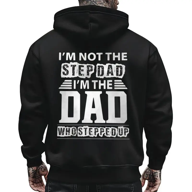 Proud Stepdad Shirt & Hoodie – I'm The Dad Who Stepped Up Design Layer Classic