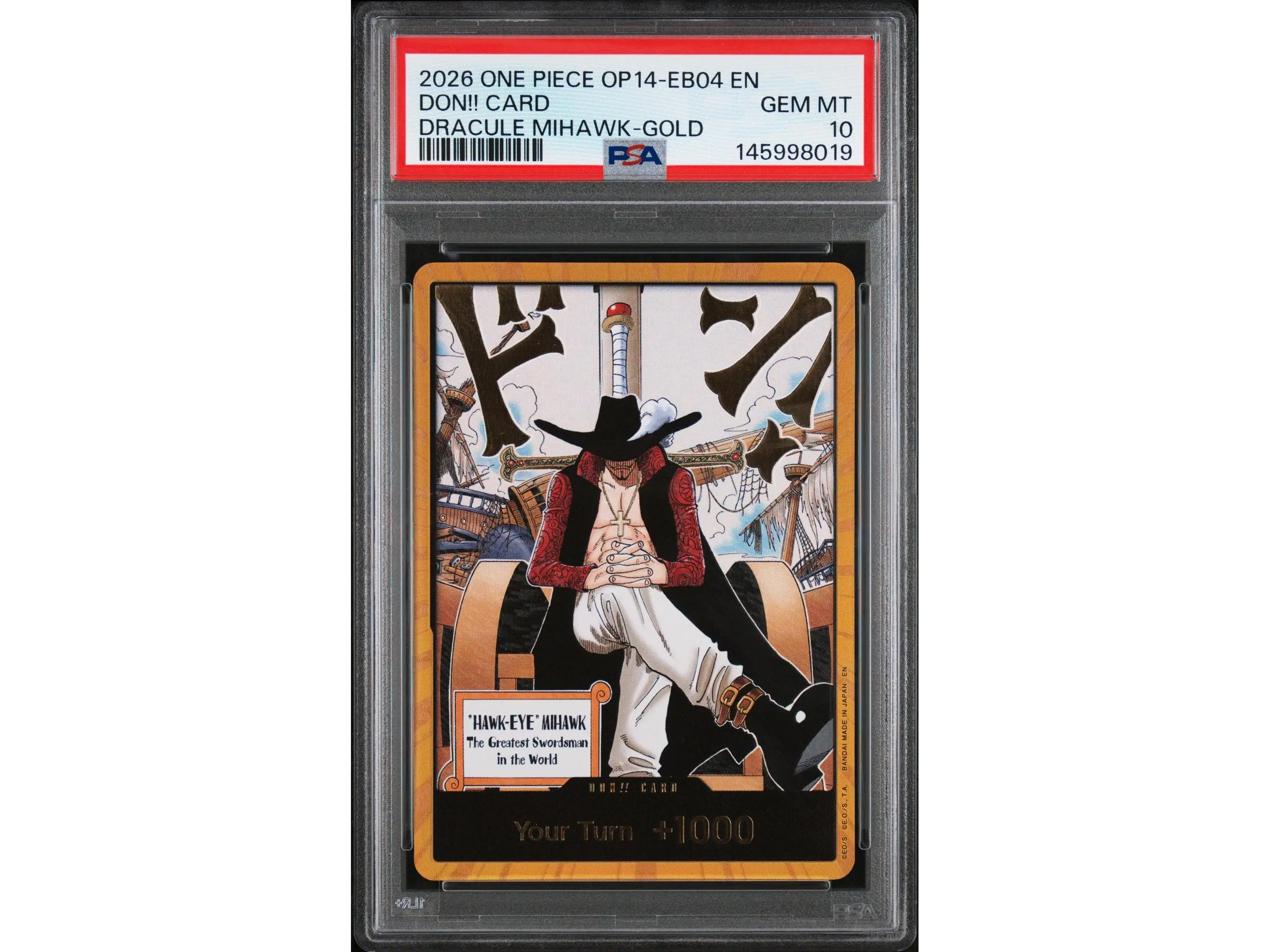 2026 Piece Card Game the Azure Sea's Seven Don Card Gold Dracule Mihawk #NNO PSA 10