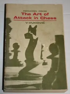 USED-The Art of Attack in Chess by Vladimir Vukovic (Paperback)