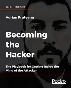 USED-Becoming the Hacker by Pruteanu, Adrian (Paperback)