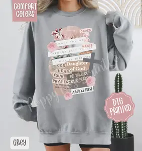 Daughter of God Comfort Colors Sweatshirt, Women's Religious Crewneck