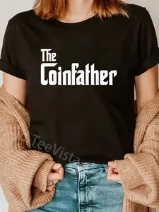 100% Cotton THE COINFATHER Gifts for Bitcoin Miner and Trader T-Shirt