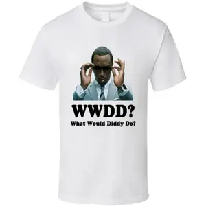 What Would Diddy Do Puff Daddy Sean Combs T Shirt Soft Comfortable Hiphop Rap Fan Gift Classic Collar Cotton Jersey Knit Menswear