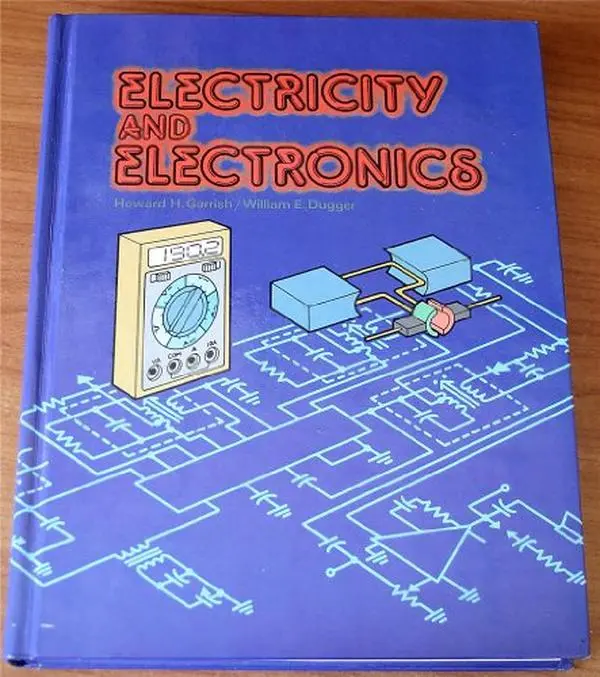 Used "Electricity and Electronics" 1989 Edition Hardcover English Book by Howard H. Gerrish - Very Good Condition, Dual Approach, Hands-On Labs, Experiments, Projects for Students, School & Educational Supplies, Circuitry, Microcontrollers