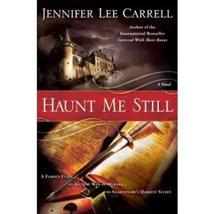USED-Haunt Me Still by Jennifer Lee Carrell (Hardcover)
