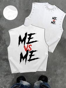 Men's Casual Sleeveless T-Shirt, Comfortable Fabric, Streetwear Style, Young Men's Favorite, Me Vs Me Print, Trendy Design