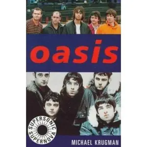 USED-Oasis Supersonic Supernova by Michael Krugman (Paperback)