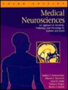 USED-Medical Neurosciences: An Approach to Anatomy, Pathology, and Physiology by Systems and Levels by Westmoreland, Barbara F., M.D. (Paperback)