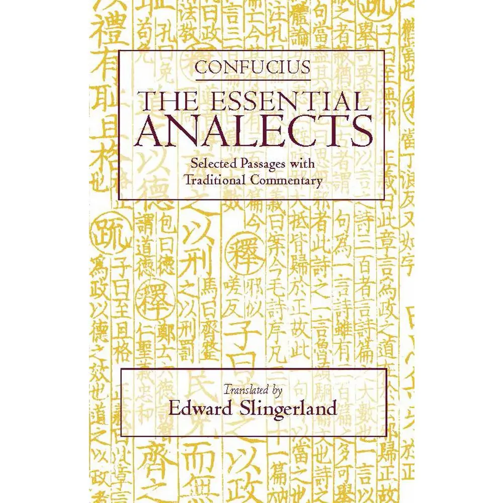 USED Book - The Essential Analects: Selected Passages with Traditional Commentary (Hackett Classics) by Confucius (Paperback) - english