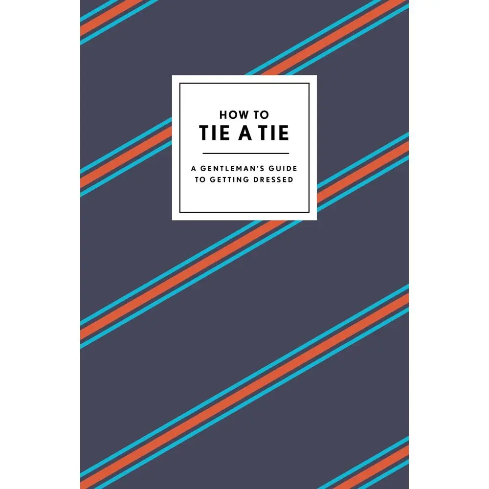USED Book - How to Tie a Tie: A Gentleman's Guide to Getting Dressed by Potter Gift (Hardcover) - english