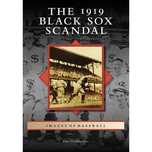 The 1919 Black Sox Scandal