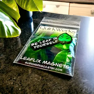 LeafLix Magnets Be Leaf In Yourself! Sassy Leaf Decor for Plant Lovers