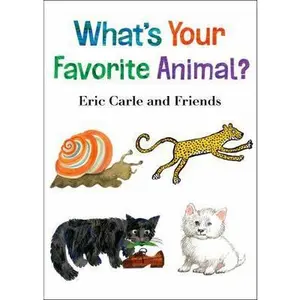 USED-What's Your Favorite Animal? by Carle, Eric (Unknown)