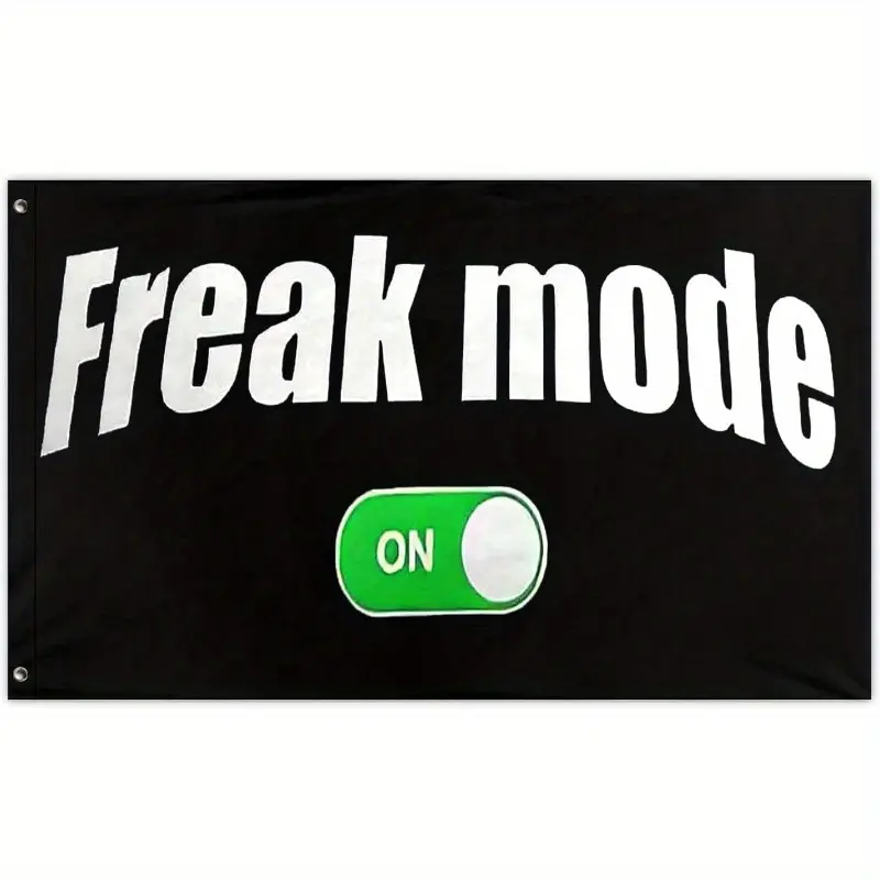 Freak Mode On Flags Outdoor ,funny printed flags easy to hang, festival decoration flags party flags for indoor outdoor study bedroom decoration, Indoor Decor, Study Room