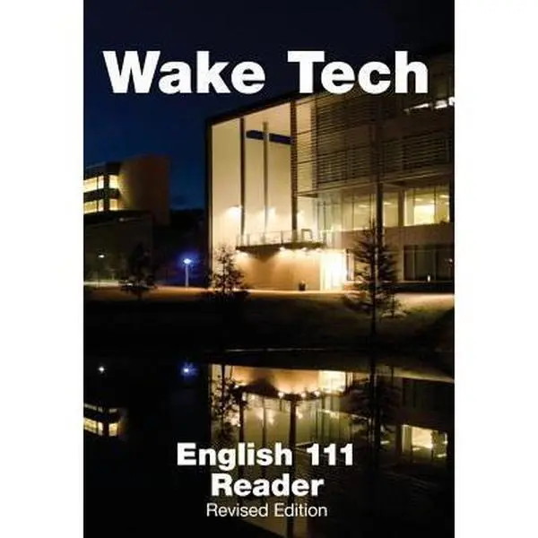 USED-Wake Tech English 111 Reader, Revised Edition (Paperback)