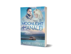 Moonlight In Hanalei - Signed Paperback Copy