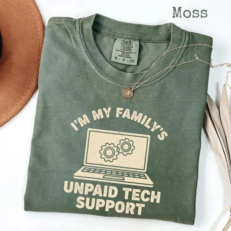 Comfort Colors I’m My Family’s Unpaid Tech Support Shirt, Funny Tech Lover Gift, Computer Geek Nerd Engineer Tee, Coding Humor Gift, Programmer IT Specialist Tee