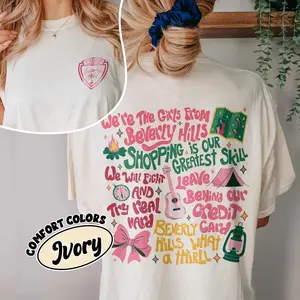 (2 Sides) Camping Girl Comfort Colors Shirt, Beverly Hills Camping Movie Tee, Gift For Scout Troop, We're the girls from Beverly Hills, 80s Movies Inspired Tee