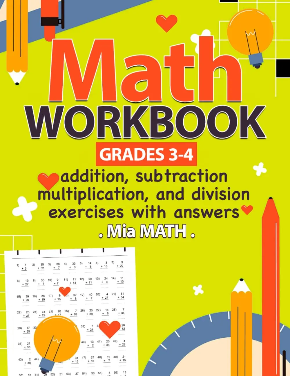 Math Workbook For Grades 3-4: Addition, Subtraction, Multiplication, DivisionExercises With Answers