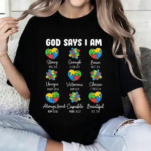 God Says I Am - Autism Awareness Christian Bible Verse T-Shirt Casual Breathable Tee, Stylish Summer Top, Outdoor Cloth 100% Cotton, Gift for Men Women Family Friends