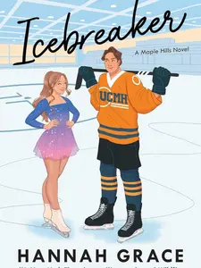 Icebreaker: A Novel (1) (The Maple Hills Series) Paperback