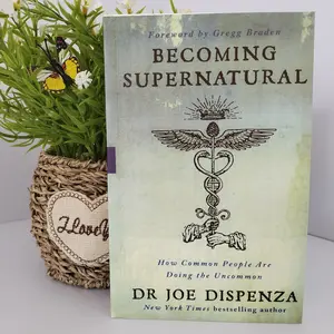 Becoming Supernatural: How Common People Are Doing the Uncommon. | Dr. Joe Dispenza's Guide to Healing, Transformation & Tapping into Your Potential. #joedispenza #healing #manifestation