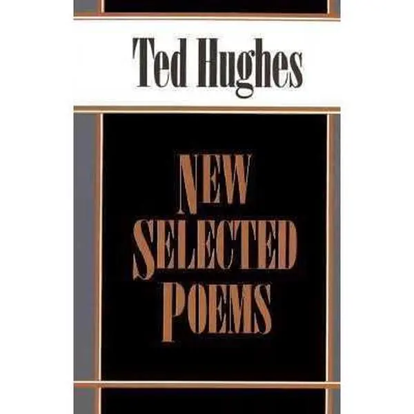 USED Book - New Selected Poems by Ted Hughes (Paperback) - english