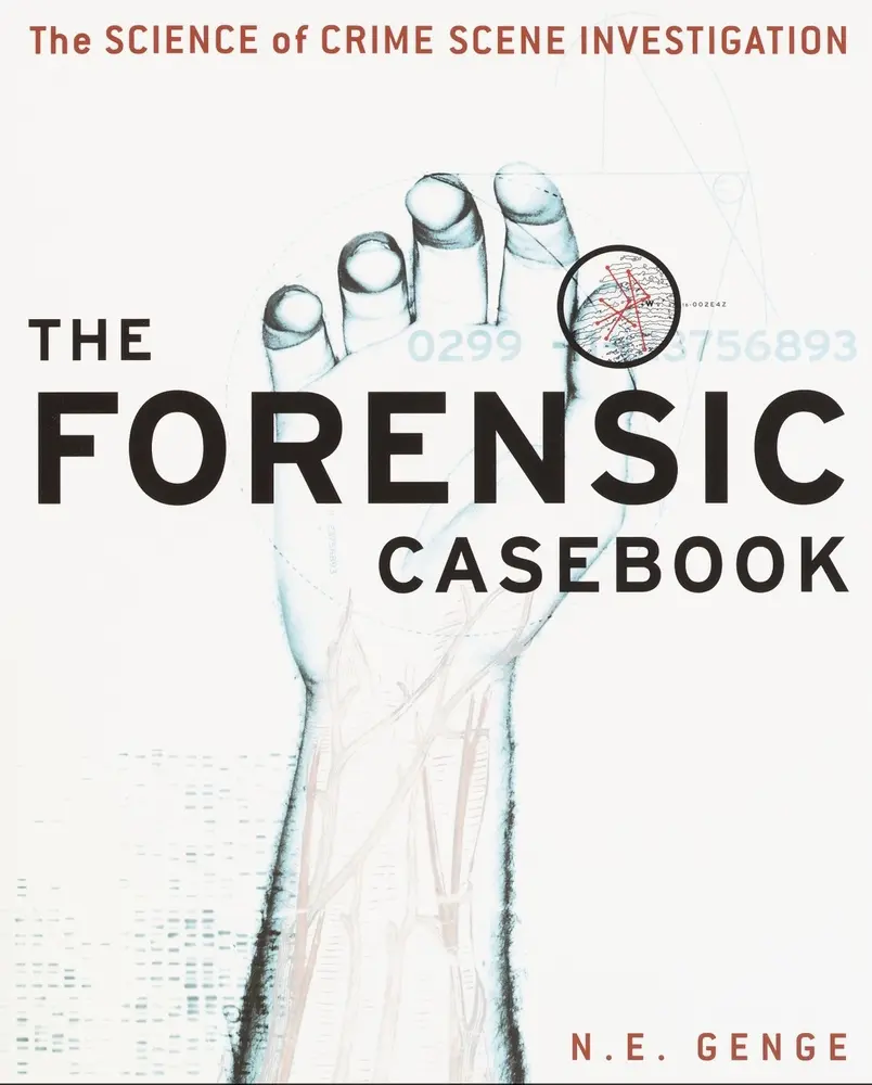USED Book - The Forensic Casebook: The Science of Crime Scene Investigation by Genge, Ngaire E. (Paperback) - english