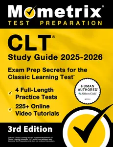 USED-Clt Study Guide 2025-2026 - 4 Full-Length Practice Tests, 225+ Online Video Tutorials, Exam Prep Secrets for the Classic Learning Test: [3rd Edition] by Matthew Bowling (Paperback)