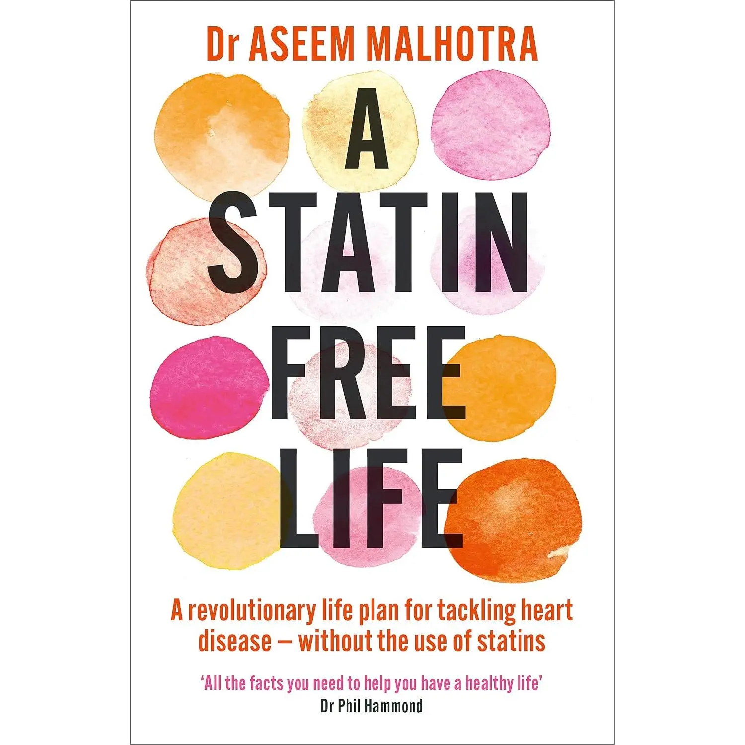 A Statin-Free Life