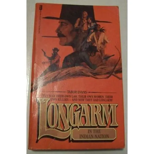 USED-Longarm In The Indian Nation (Long Arm, #05) by Tabor Evans (Unknown)