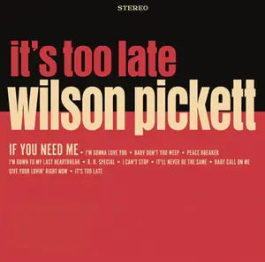 Wilson Pickett - It's Too Late [Indie-Exclusive Cream Vinyl] NEW Vinyl Record 730167339407