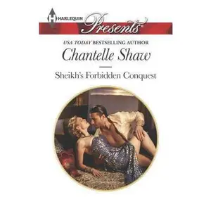 USED-Sheikh's Forbidden Conquest (The Howard Sisters, 1) by Chantelle Shaw (Unknown)