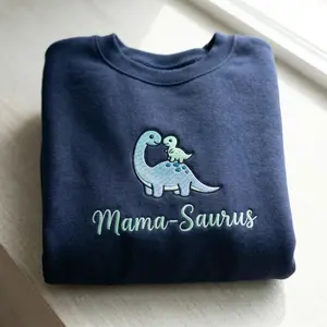 [MADE IN US] Mama Saurus Embroidered Sweatshirt, Dinosaur Mom Shirt, Cute Dino Crewneck, Mom Life Gift, Mother’s Day Outfit, Dino Mama Tee, Trendy Dino