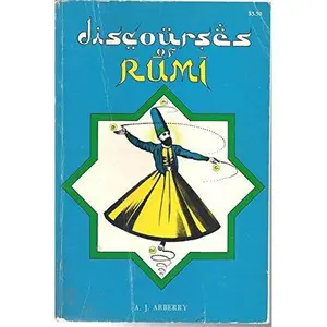 USED-Discourses of Rumi by Jalal al-Din Rumi (Paperback)