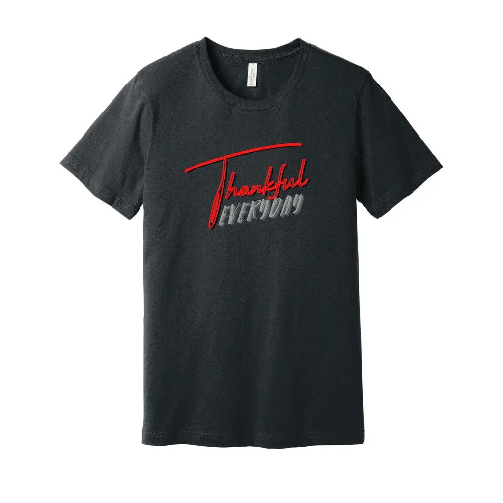 THANKFUL EVERYDAY Tee