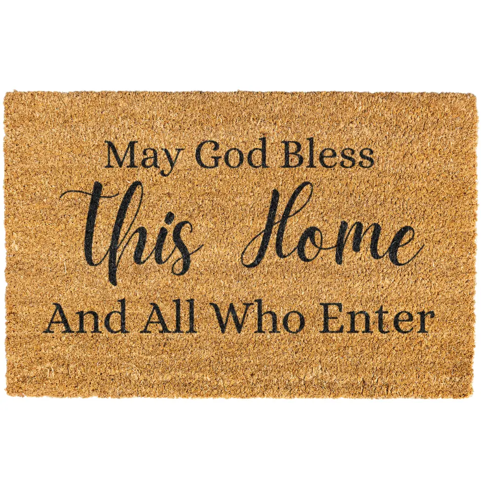 May God Bless This Home And All Who Enter
