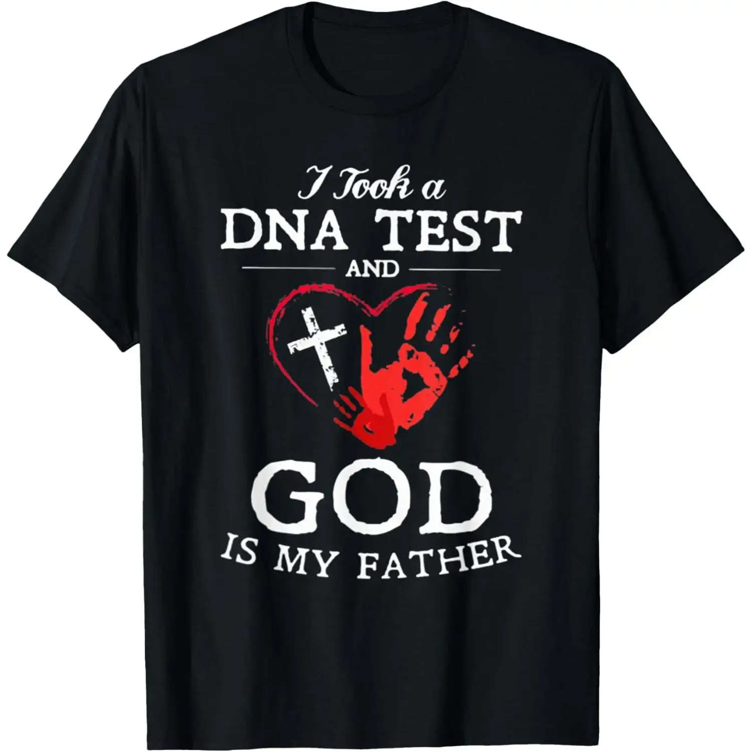 Women's Christian Short-Sleeve Round Neck Top - "I Took A DNA Test And God Is My Father" Print, Casual Slim-Fit Lightweight Soft Everyday Style T-Shirt, Unisex Design, White/Black, S-1045XL Sizes