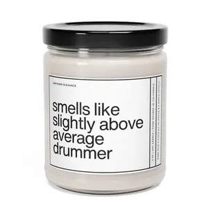 Funny Drummer Gift - 9oz Scented Soy Wax Candle with Aroma, Smells Like Drummer, Ideal for Drummers and Musician Gifts