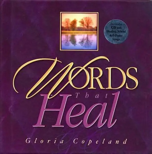 USED Book - Words That Heal: Includes CD with Healing School & 6 Praise Songs by Copeland, Gloria (Hardcover) - english