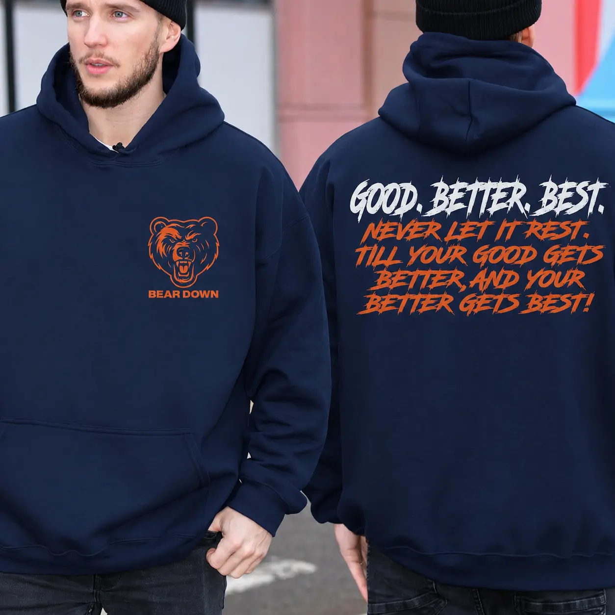 Chicago Football Good Better Best Hoodie 2 Sided, Bear Down Hoodie, Chicago Sport Fan Gifts