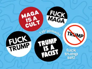 anti-trump button set – political protest pins – fuck trump badge pack – handmade 1.25” pinback