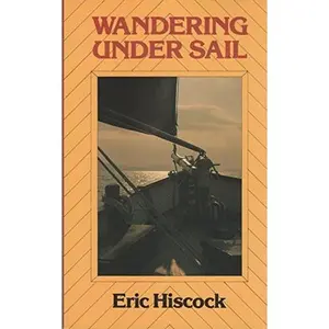USED-Wandering Under Sail by Eric Hiscock (Paperback)