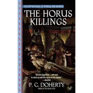 USED-The Horus Killings by P. C. Doherty (Unknown)