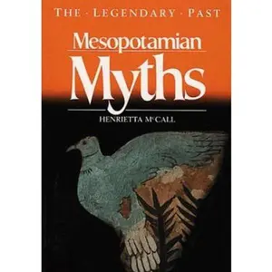 USED-Mesopotamian Myths (Legendary Past Series) by Henrietta McCall (Paperback)
