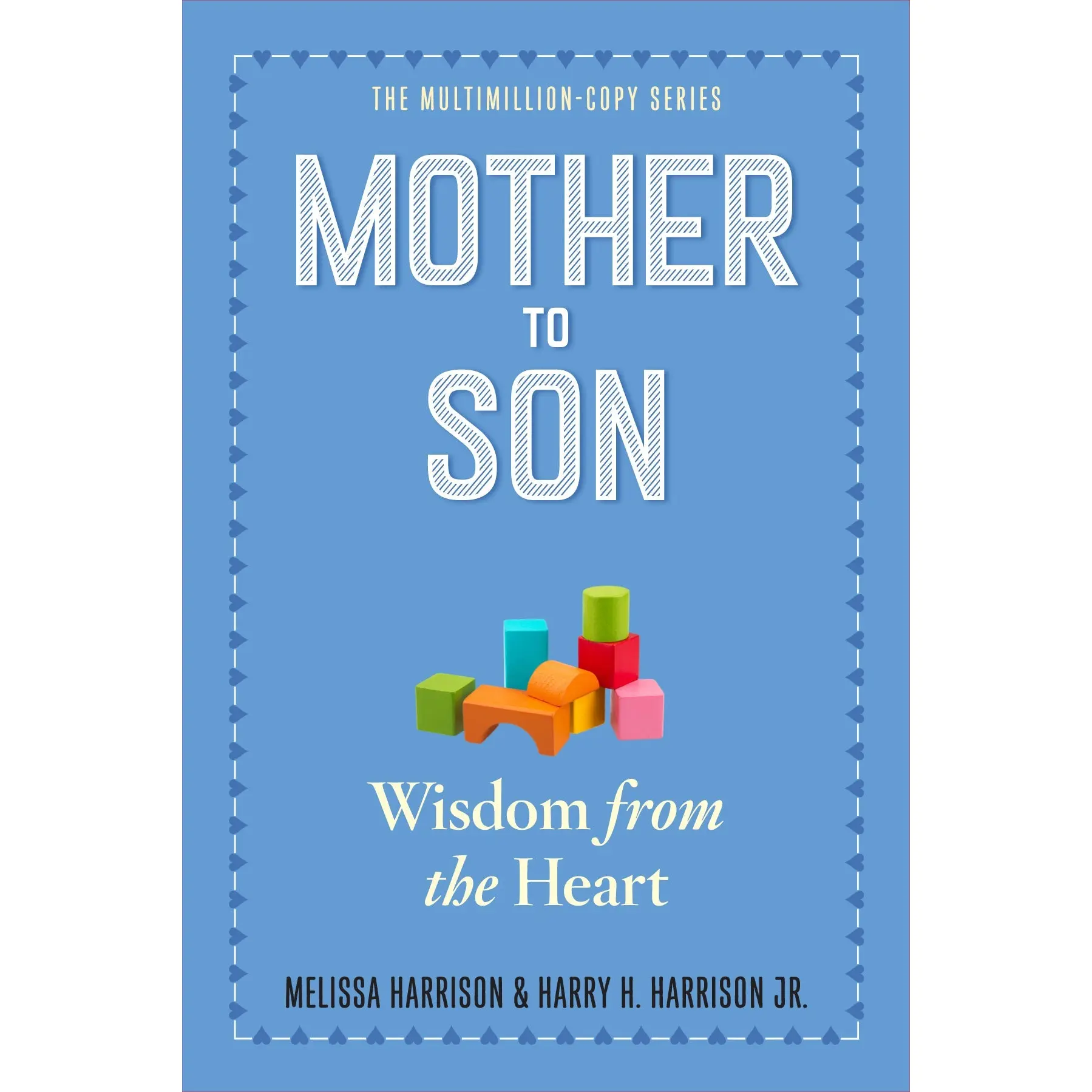 Mother to Son, Revised Edition by Melissa Harrison, Harry H. Harrison, Jr. [Paperback Book]
