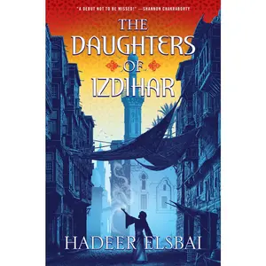 USED-The Daughters of Izdihar by Elsbai, Hadeer (Hardcover)