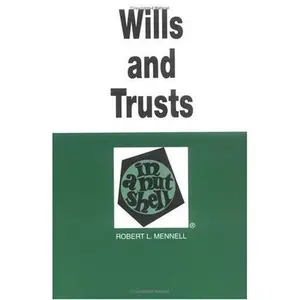 USED-Wills and Trusts in a Nutshell (Nutshell Series) by Robert L. Mennell (1994-06-03) by Robert L. Mennell (Paperback)