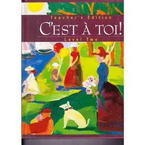 USED-C'est `a toi!: Level Two (Annotated Teacher's Edition) by Karla Winther Fawbush (Hardcover)