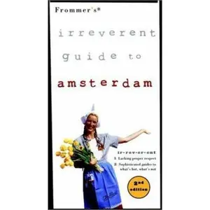 USED-Frommer's Irreverent Guide to Amsterdam by David Downie (Paperback)